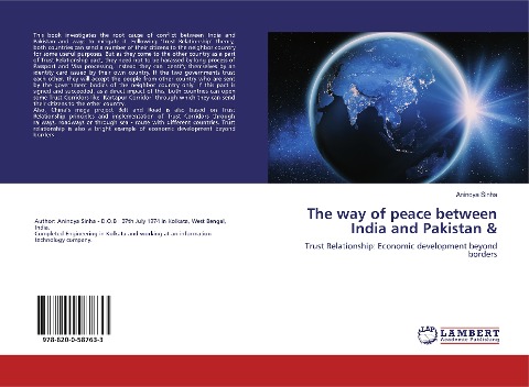 The way of peace between India and Pakistan &: Trust Relationship: Economic development beyond borders