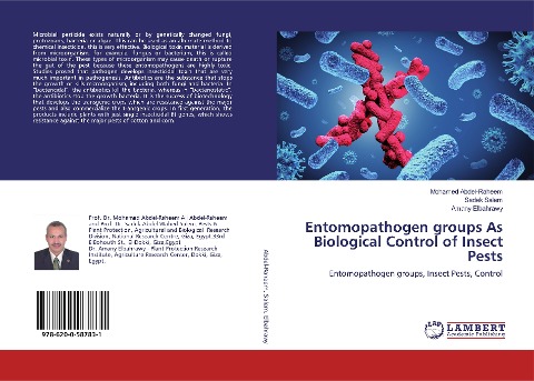 Entomopathogen groups As Biological Control of Insect Pests: Entomopathogen groups, Insect Pests, Control