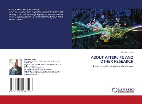 ABOUT AFTERLIFE AND OTHER RESEARCH: About thoughts as mathematical waves