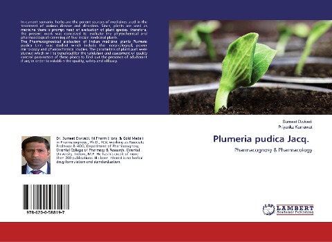 Plumeria pudica Jacq.: Pharmacognosy & Pharmacology