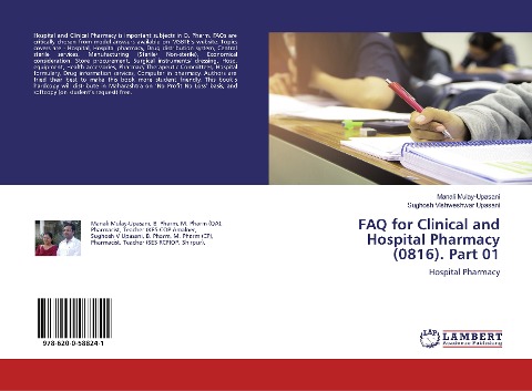 FAQ for Clinical and Hospital Pharmacy (0816). Part 01: Hospital Pharmacy