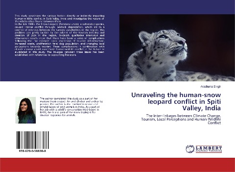 Unraveling the human-snow leopard conflict in Spiti Valley, India: The inter-linkages between Climate Change, Tourism, Local Perceptions and Human-Wildlife Conflict