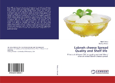 Labneh cheese Spread Quality and Shelf life: Effects of different TSC on quality and shelf life of olive oil mixed labneh cheese spread