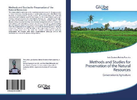 Methods and Studies for Preservation of the Natural Resources: Conservationist Agriculture