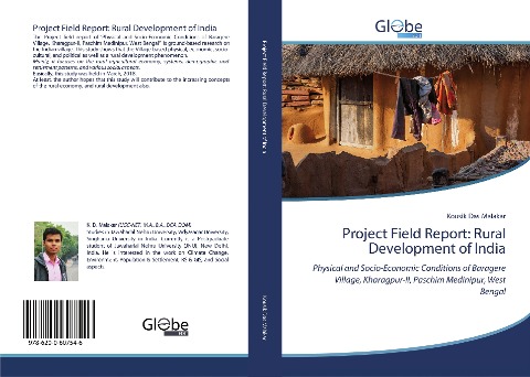 Project Field Report: Rural Development of India: Physical and Socio-Economic Conditions of Baragere Village, Kharagpur-II, Paschim Medinipur, West Bengal