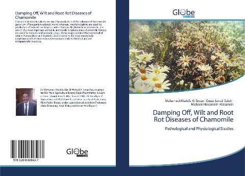 Damping Off, Wilt and Root Rot Diseases of Chamomile: Pathological and Physiological Studies