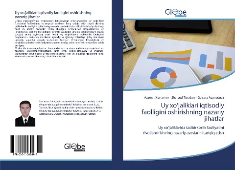 Uy x¿jaliklari iqtisodiy faolligini oshirishning nazariy jihatlar: Uy xojaliklarida tadbirkorlik faoliyatini rivojlantirishning nazariy asoslarini tadqiq etish