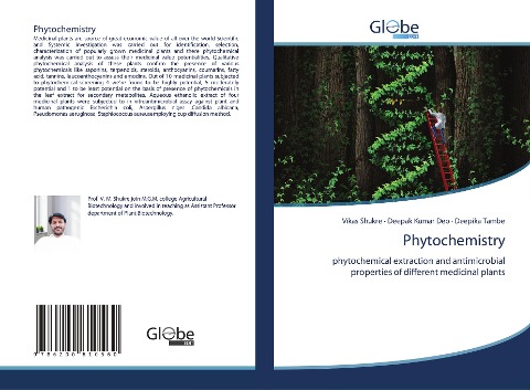 Phytochemistry: phytochemical extraction and antimicrobial properties of different medicinal plants