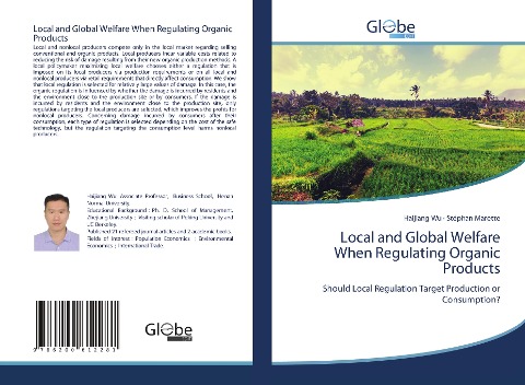 Local and Global Welfare When Regulating Organic Products: Should Local Regulation Target Production or Consumption?