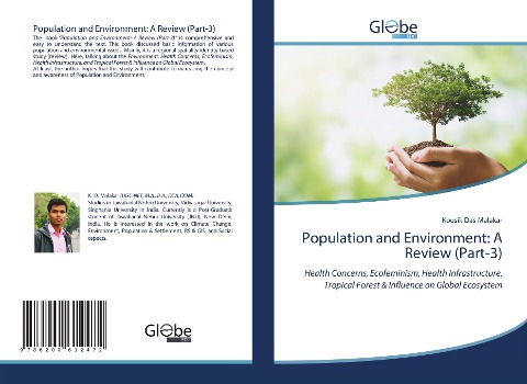 Population and Environment: A Review (Part-3): Health Concerns, Ecofeminism, Health Infrastructure, Tropical Forest & Influence on Global Ecosystem