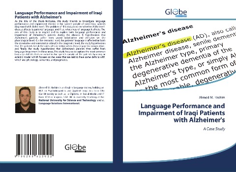 Language Performance and Impairment of Iraqi Patients with Alzheimer's: A Case Study