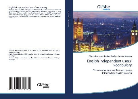 English independent users vocabulary: Dictionary for intermediate and upper-intermediate English learners