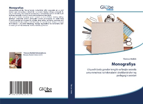 Monografiya: Oquvchilarda gender tenglik va farqlar asosida umummehnat konikmalarini shakllantirishning pedagogik asoslari