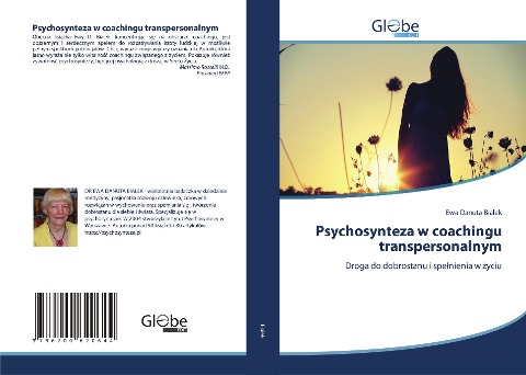 Psychosynteza w coachingu transpersonalnym: Droga do dobrostanu i spe¿nienia w ¿yciu