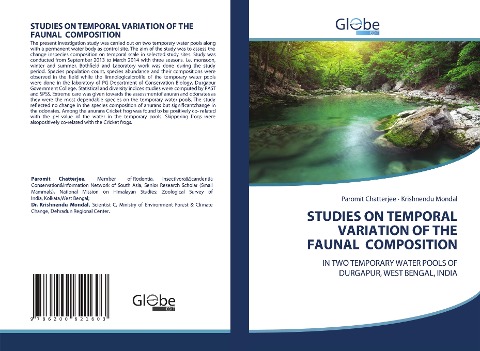 STUDIES ON TEMPORAL VARIATION OF THE FAUNAL COMPOSITION: IN TWO TEMPORARY WATER POOLS OFDURGAPUR, WEST BENGAL, INDIA
