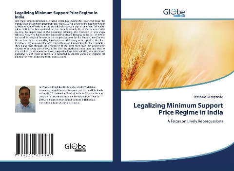 Legalizing Minimum Support Price Regime in India: A Focus on Likely Repercussions