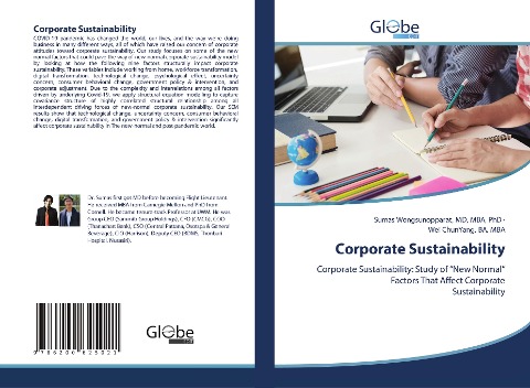 Corporate Sustainability: Corporate Sustainability: Study of New Normal Factors That Affect CorporateSustainability