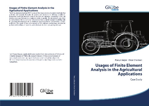 Usages of Finite Element Analysis in the Agricultural Applications: Case Study