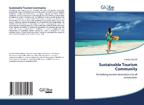 Sustainable Tourism Community: Revitalising tourism destinations for all stakeholders