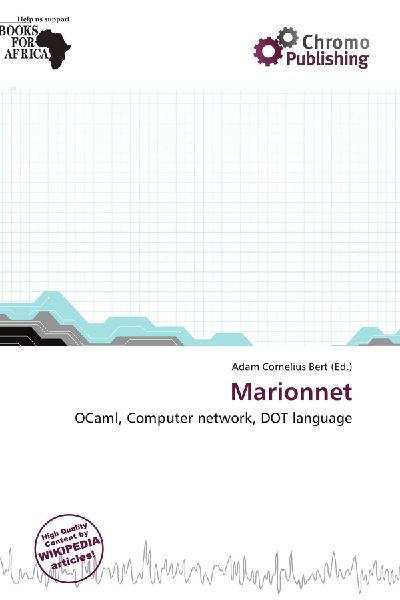 Marionnet: OCaml, Computer network, DOT language
