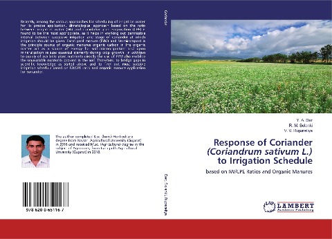 Response of Coriander (Coriandrum sativum L.) to Irrigation Schedule: based on IW/CPE Ratios and Organic Manures