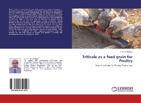 Triticale as a feed grain for Poultry: Use of triticale for Broiler Production