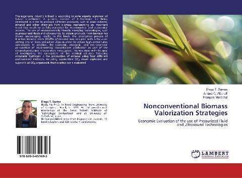 Nonconventional Biomass Valorization Strategies: Economic Evaluation of the use of Pressurized Fluid and Ultrasound Technologies