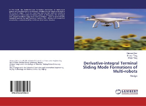 Derivative-integral Terminal Sliding Mode Formations of Multi-robots: Design