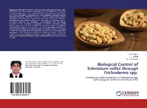 Biological Control of Sclerotium rolfsii through Trichoderma spp.: Introduction and mechanism of Trichoderma spp. with biological control of Sclerotium rolfsii