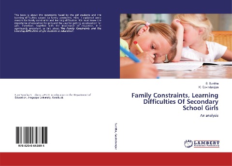 Family Constraints, Learning Difficulties Of Secondary School Girls: An analysis