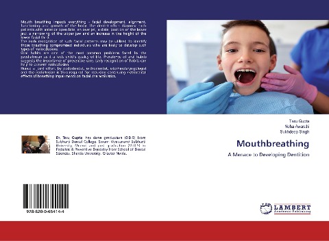 Mouthbreathing: A Menace to Developing Dentition