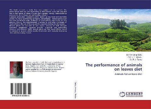 The performance of animals on leaves diet: Animals fed on leave diet
