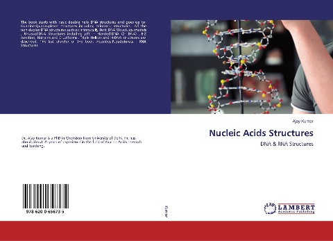 Nucleic Acids Structures: DNA & RNA Structures