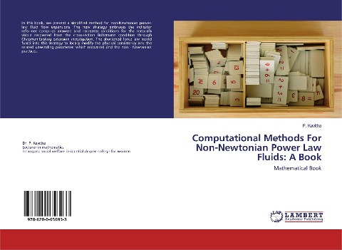 Computational Methods For Non-Newtonian Power Law Fluids: A Book: Mathematical Book