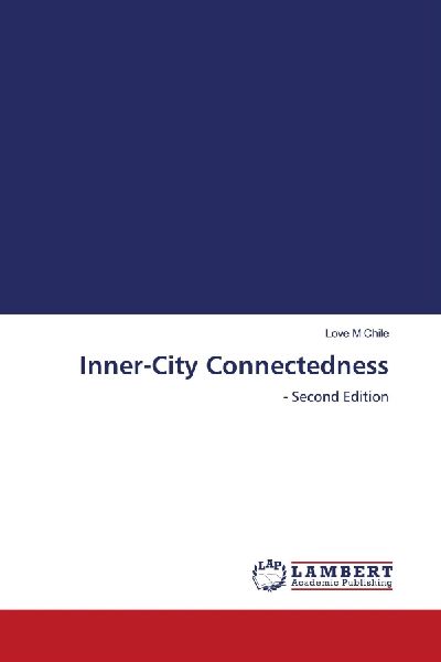 Inner-City Connectedness: - Second Edition