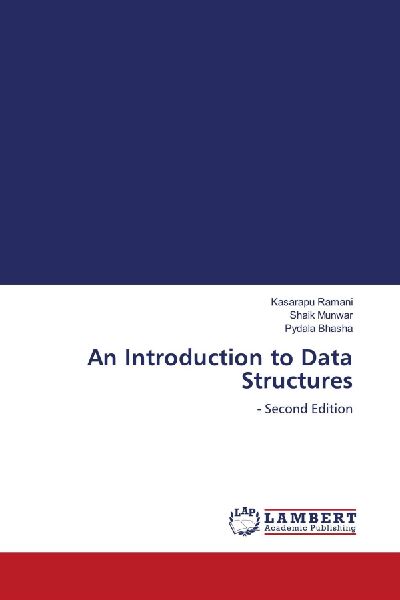 An Introduction to Data Structures: - Second Edition