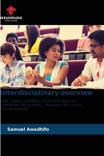 Interdisciplinary overview: With Frédéric DJONGO, Clovis ILEFO, Ezéchiel AMBOKANI, Gloire KABALI, Madeleine BOTULI and Claudie NZANZA