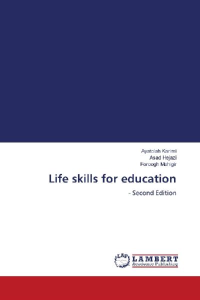 Life skills for education: - Second Edition