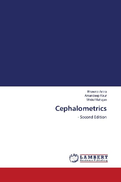 Cephalometrics: - Second Edition