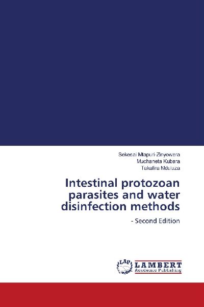 Intestinal protozoan parasites and water disinfection methods: - Second Edition