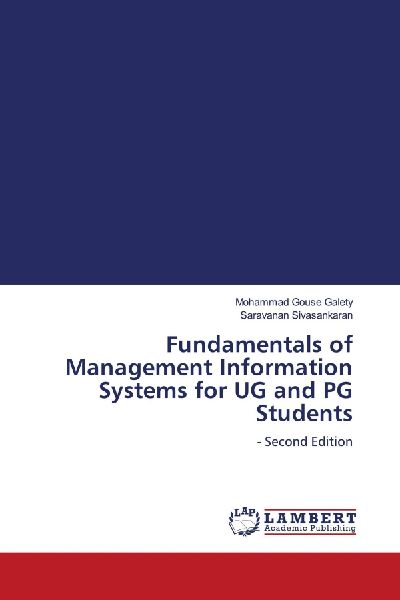 Fundamentals of Management Information Systems for UG and PG Students: - Second Edition