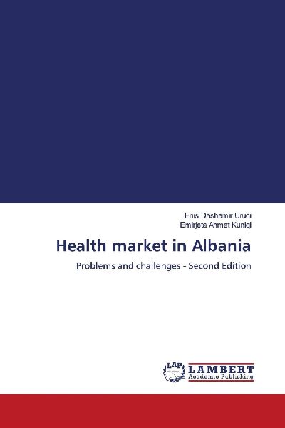 Health market in Albania: Problems and challenges - Second Edition