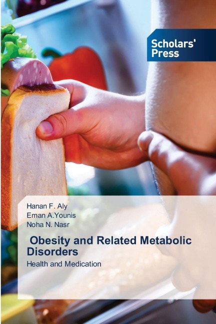 Obesity and Related Metabolic Disorders: Health and Medication