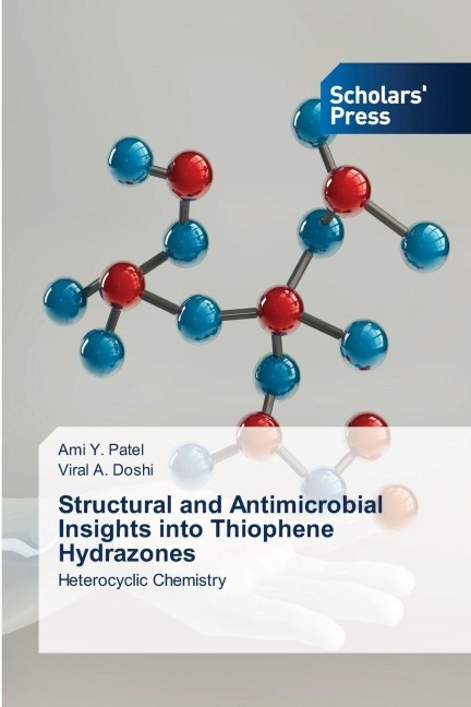Structural and Antimicrobial Insights into Thiophene Hydrazones: Heterocyclic Chemistry