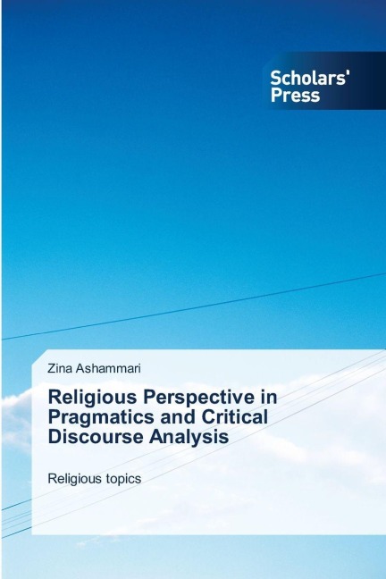 Religious Perspective in Pragmatics and Critical Discourse Analysis: Religious topics