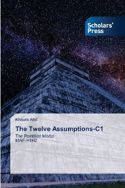 The Twelve Assumptions-C1: The Pointillist ModelMAF-H1H2