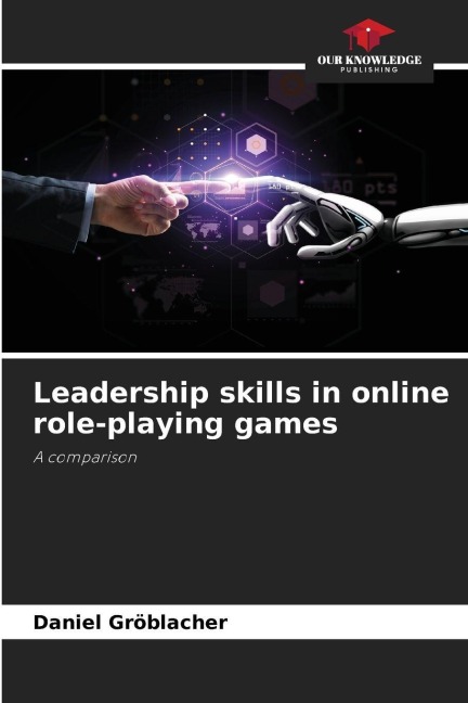 Leadership skills in online role-playing games: A comparison