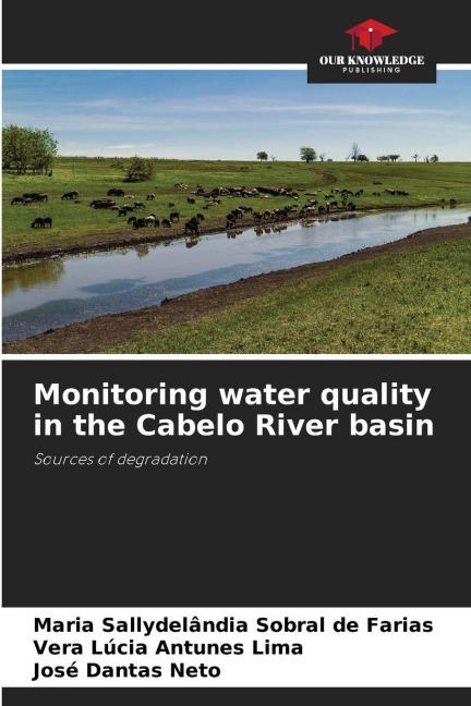 Monitoring water quality in the Cabelo River basin: Sources of degradation