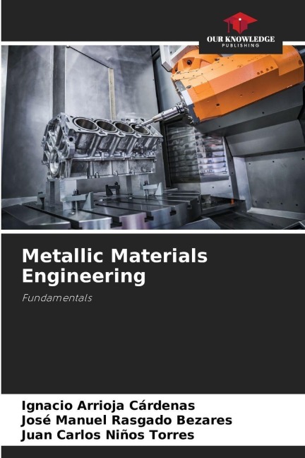Metallic Materials Engineering: Fundamentals