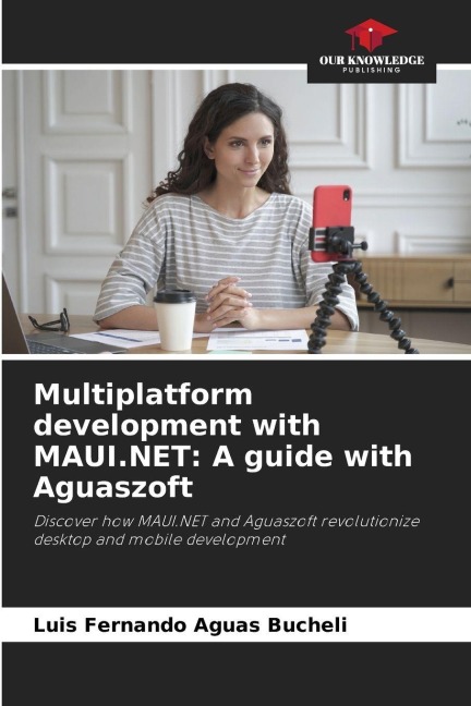 Multiplatform development with MAUI.NET: A guide with Aguaszoft: Discover how MAUI.NET and Aguaszoft revolutionize desktop and mobile development